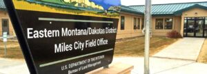 Eastern Montana/Dakotas District Office Sign