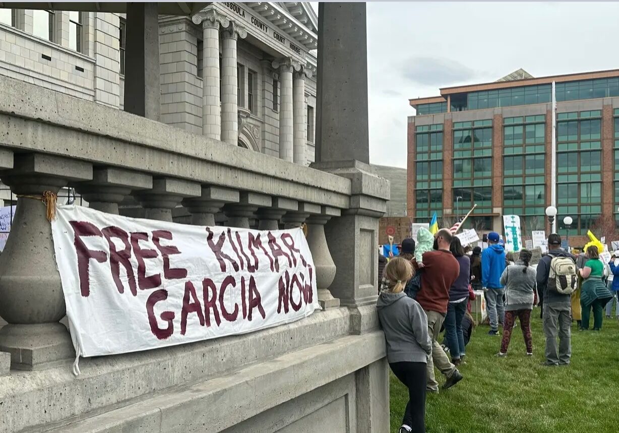 Missoula protestor sign asks for deported MS13 illegal alien Kilmar Abrego Garcia to be returned