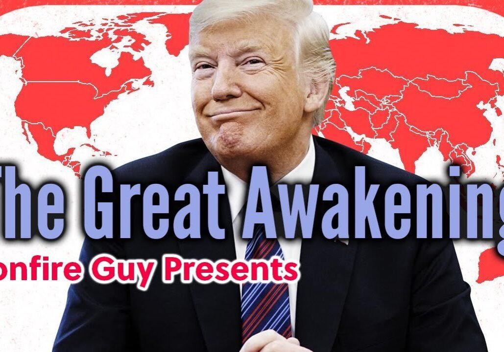 Documentary: The Great Awakening by BonfireGuy
