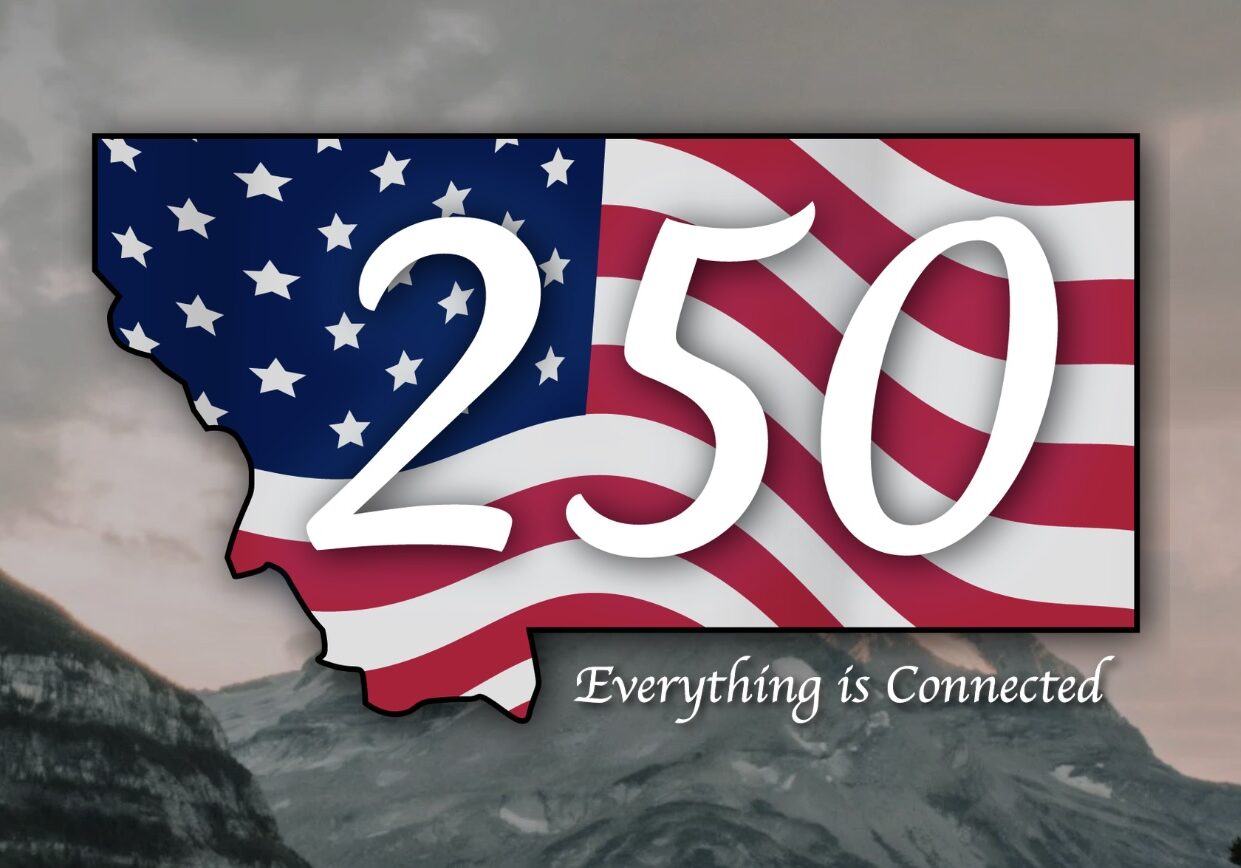 Montana 250: Everything is Connected