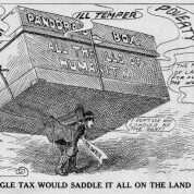 Farmers protested a tax measure that would increased the tax burden on land. This 1912 drawing is by Harry Murphy. It depicts a land owner shouldering the burden of the cost of "all the ills of humanity" including poverty, crime and laziness. This 1912 political cartoon by Harry Murphy depicts a land owner shouldering the burden of the cost of "all the ills of humanity" including poverty, crime and laziness.