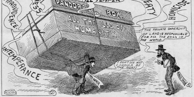 This 1912 political cartoon by Harry Murphy depicts a land owner shouldering the burden of the cost of "all the ills of humanity" including poverty, crime and laziness.