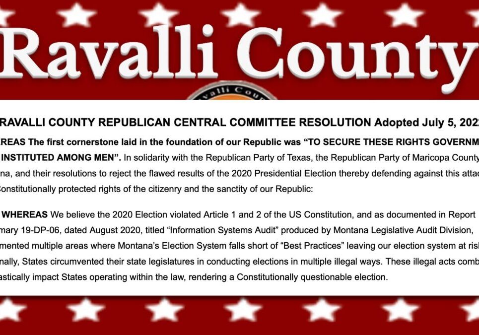 Excerpt from the Ravalli County Republican Central Committee resolution rejecting results of the 2020 General Election.